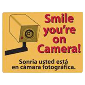 SIGN SMILE YOU'RE ON CAMERA   